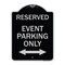 Signmission Event Parking W/ Bidirectional Arrow Heavy-Gauge Aluminum Sign, 24" x 18", BS-1824-24073 A-DES-BS-1824-24073 - alternate 1